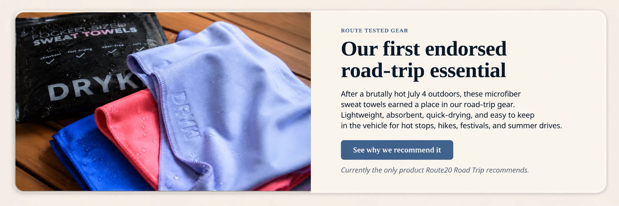 Microfiber sweat towels for hot-weather coastal road travel.